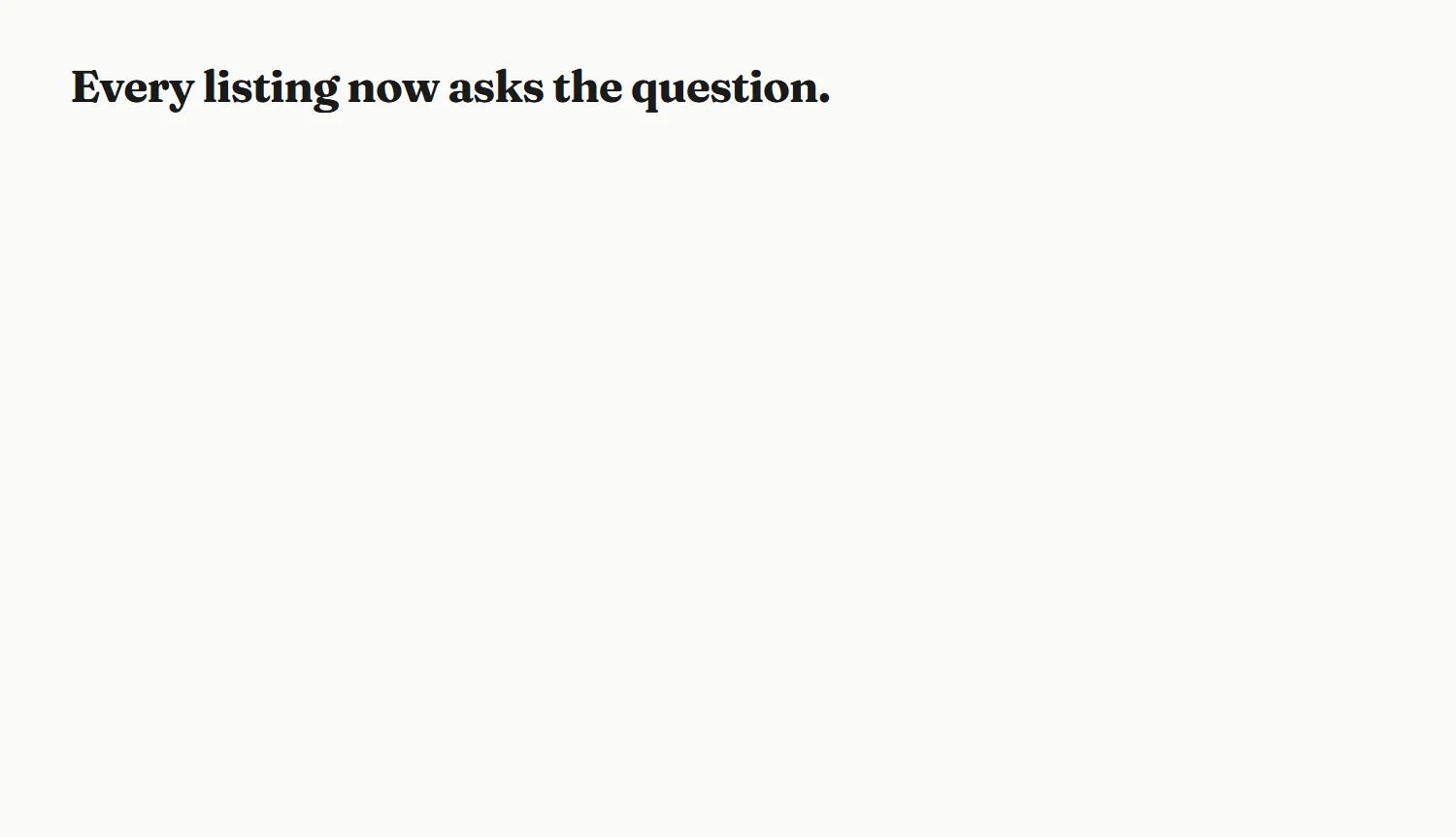 Four steps on a phone: every listing asks with a question mark, one short form, every listing answers with the minutes, and the map shows your reach.